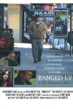 Watch Banged Up M4ufreemovies