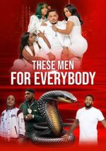 Watch These Men for Everybody M4ufreemovies