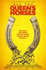 Watch All the Queen\'s Horses M4ufreemovies