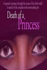 Watch Death of a Princess M4ufreemovies