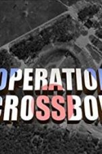 Watch Operation Crossbow M4ufreemovies