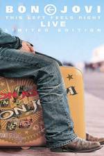 Watch Bon Jovi This Left Feels Right - Live M4ufreemovies