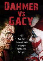 Watch Dahmer vs. Gacy M4ufreemovies