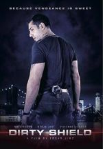 Watch Dirty Shield M4ufreemovies