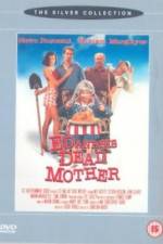 Watch Ed and His Dead Mother M4ufreemovies