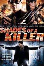 Watch Shades of a Killer M4ufreemovies