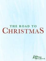 Watch The Road to Christmas M4ufreemovies