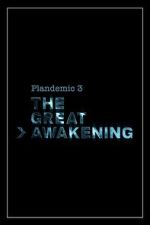 Watch Plandemic 3: The Great Awakening M4ufreemovies