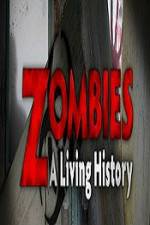 Watch History Channel Zombies A Living History M4ufreemovies