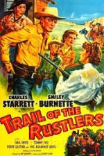 Watch Trail of the Rustlers M4ufreemovies