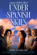 Watch Under Spanish Skies M4ufreemovies