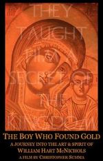 Watch The Boy Who Found Gold M4ufreemovies