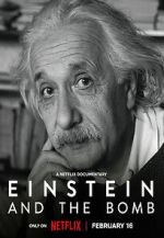Watch Einstein and the Bomb M4ufreemovies