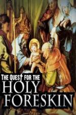 Watch Quest For The Holy Foreskin M4ufreemovies