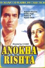 Watch Anokha Rishta M4ufreemovies