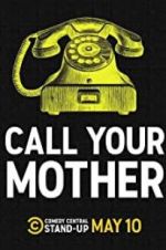 Watch Call Your Mother M4ufreemovies