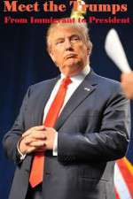 Watch Meet the Trumps: From Immigrant to President M4ufreemovies