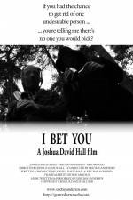 Watch I Bet You M4ufreemovies