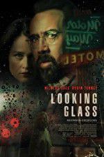 Watch Looking Glass M4ufreemovies