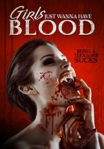 Watch Girls Just Wanna Have Blood M4ufreemovies