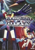 Watch Raiders of Galaxy M4ufreemovies