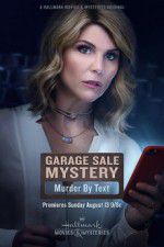 Watch Garage Sale Mystery: Murder by Text M4ufreemovies