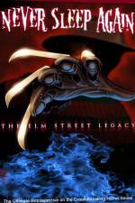 Watch Never Sleep Again The Elm Street Legacy M4ufreemovies