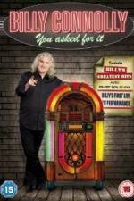 Watch Billy Connolly You Asked For It M4ufreemovies