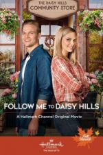 Watch Follow Me to Daisy Hills M4ufreemovies