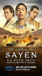 Watch Sayen: La Ruta Seca M4ufreemovies