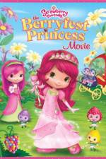 Watch Strawberry Shortcake The Berryfest Princess M4ufreemovies