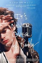 Watch It\'s Never Over, Jeff Buckley M4ufreemovies