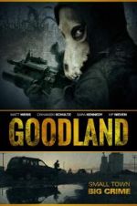 Watch Goodland M4ufreemovies