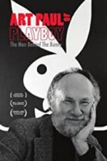 Watch Art Paul of Playboy: The Man Behind the Bunny M4ufreemovies