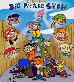 Watch Ed, Edd n Eddy\'s Big Picture Show M4ufreemovies
