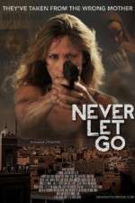 Watch Never Let Go M4ufreemovies