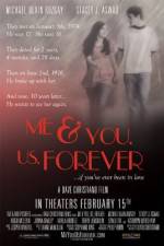 Watch Me & You Us Forever M4ufreemovies