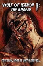 Watch Vault of Terror II: The Undead M4ufreemovies