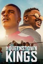 Watch The Queenstown Kings M4ufreemovies