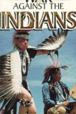 Watch War Against the Indians M4ufreemovies