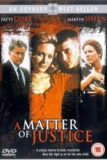 Watch A Matter of Justice M4ufreemovies