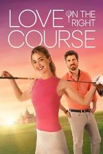 Watch Love on the Right Course M4ufreemovies