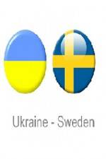 Watch Ukraine vs Sweden M4ufreemovies