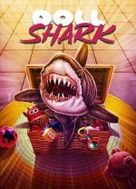 Watch Doll Shark M4ufreemovies