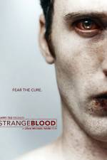 Watch Strange Blood M4ufreemovies