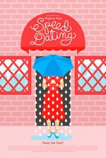 Watch Speed Dating (Short 2014) M4ufreemovies