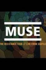 Watch Muse Live in Seattle M4ufreemovies