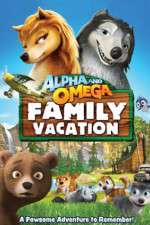 Watch Alpha and Omega: Family Vacation M4ufreemovies