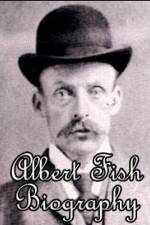 Watch Biography Albert Fish M4ufreemovies