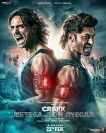 Watch Crakk: Jeetega... Toh Jiyegaa M4ufreemovies